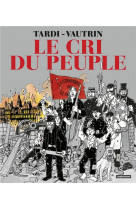 Le cri du peuple - integrale