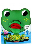 Papote avec moi - t04 - la grenouille a grande bouche