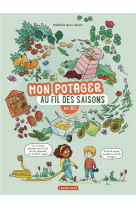 Mon potager au fil des saisons en bd