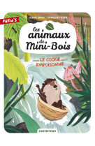 Les animaux de mini-bois - t01 - le cookie empoisonne