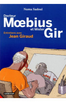 Docteur moebius et mister gir