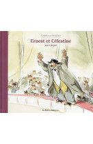 Ernest et celestine - au cirque - album relie