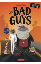 Les bad guys - le roman du film