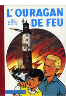 Lefranc - l- ouragan de feu