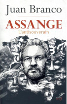 Assange - l-antisouverain