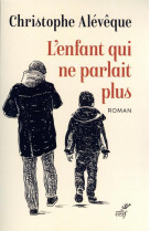 L-enfant qui ne parlait plus