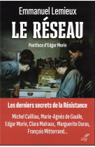 Le reseau - les derniers secrets de la resistance