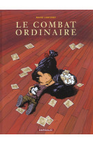 Le combat ordinaire - t01 - le combat ordinaire