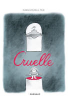 Cruelle - tome 0 - cruelle