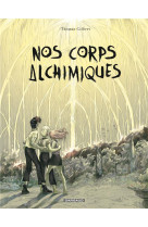 Nos corps alchimiques