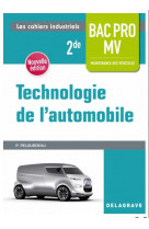 Technologie de l-automobile 2de bac pro mv (2018) - pochette eleve