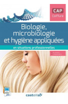 Biologie, microbiologie et hygiène appliquées en situations professionnelles cap coiffure (2015) - pochette élève