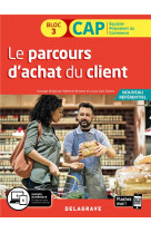 Le parcours d'achat du client 1re et 2e années cap commerciaux (2020) - pochette élève