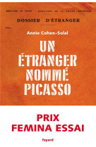 Un etranger nomme picasso - prix femina essai 2021