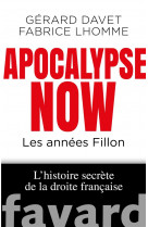 Apocalypse. les annees fillon