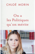 On a les politiques qu-on merite