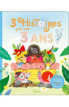 3 histoires pour mes 3 ans (+ cd)