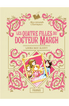 Les quatre filles du docteur march - ne