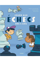 Jouer aux echecs des 4 ans