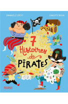 7 histoires de pirates