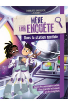 Mene ton enquete - dans une station spatiale