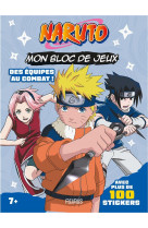 Mon bloc de jeux naruto (+ stickers) - des equipes au combat !