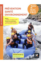 Les nouveaux cahiers - prevention sante environnement 2de bac pro - ed. 2019 - manuel eleve