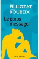 Le corps messager