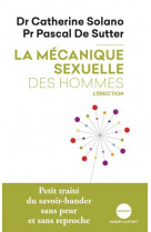 La mecanique sexuelle des hommes - tome 2 l-erection ne 2019 - vol02