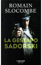 La gestapo sadorski