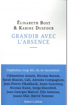 Grandir avec l-absence