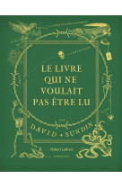 Le livre qui ne voulait pas etre lu