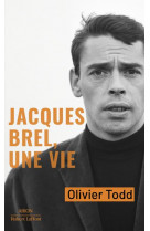 Jacques brel, une vie