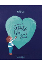 Dans le coeur gros d-anouk