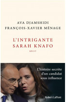 L-intrigante sarah knafo