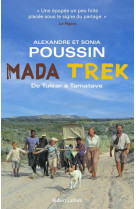 Mada trek - de tulear a tamatave