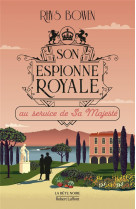 Son espionne royale au service de sa majeste - tome 11