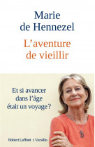 L-aventure de vieillir