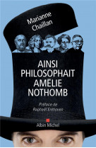 Ainsi philosophait amelie nothomb