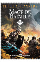 Mage de bataille - tome 1