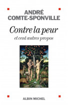 Contre la peur - et cent autres propos