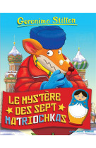 Geronimo stilton t89 le mystere des sept matriochkas