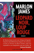 Leopard noir, loup rouge