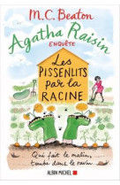 Agatha raisin enquete - t27 - agatha raisin enquete 27 - les pissenlits par la racine