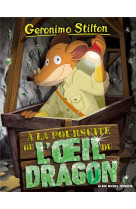 Geronimo stilton t93 a la poursuite de l-oeil du dragon