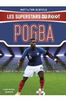 Pogba - les superstars du foot