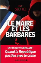 Le maire et les barbares