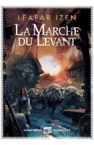 La marche du levant