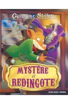 Geronimo stilton t95 mystere et redingote