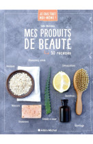 Je fais tout moi-meme - mes produits de beaute